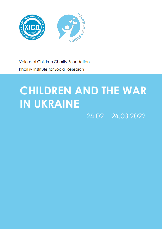 Children and the war in Ukraine 24.02-24.03.2022