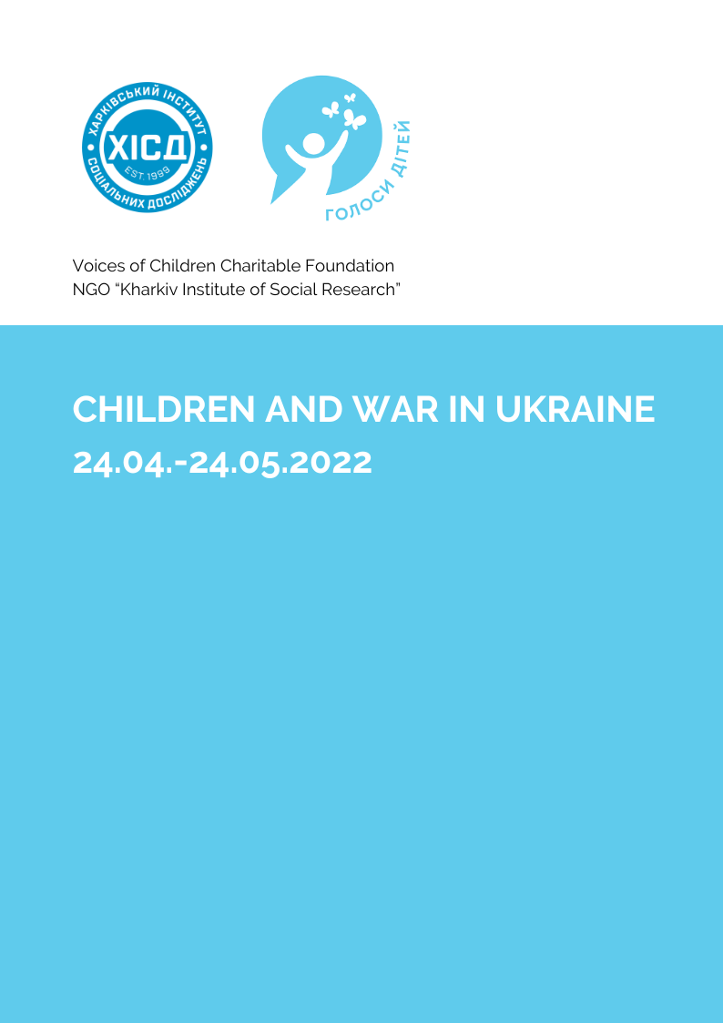 Children and War in Ukraine 24.04.-24.05.2022