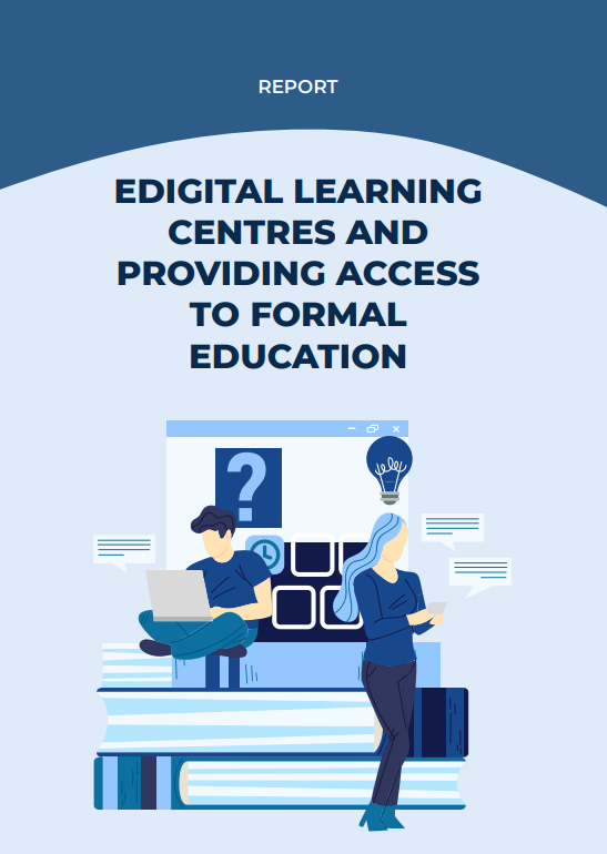 Digital learning centres and providing access to formal education